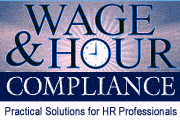 Wage & Hour Compliance: Practical Solutions for HR Professionals