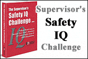 The Supervisor's Safety IQ Challenge