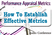 Performance Appraisal Metrics: How to Establish Effective Metrics in 6 Steps 