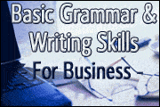Basic Grammar And Writing Skills For Business
