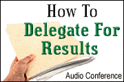 Delegating For Results