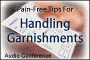 Pain-Free Tips For Handling Garnishments