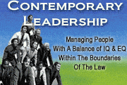 Contemporary Leadership: Managing People — With A Balance Of IQ And EQ — Within The Boundaries Of The Law