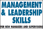 Management & Leadership Skills For New Managers And Supervisors