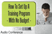 How To Set Up A Training Program - With No Budget!