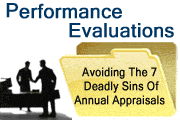 Performance Evaluations: Avoiding The Seven Deadly Sins Of Annual Appraisals