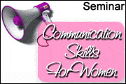 Communication Skills For Women Seminar